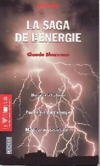 Livrenpoche : La saga de l'énergie - Claude Bienvenu - Livre