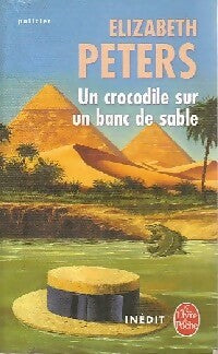 Livrenpoche : Un crocodile sur un banc de sable - Elizabeth Peters - Livre