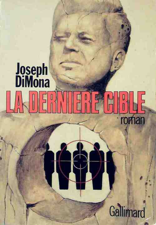 Livrenpoche : La dernière cible - Joseph DiMona - Livre