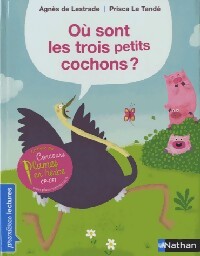 Livrenpoche : Où sont les trois petits cochons ? - Agnès De Lestrade, Prisca Le Tandé - Livre