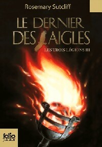 Livrenpoche : Les trois légions Tome III : Les porteurs de lanterne - Rosemary Sutcliff - Livre
