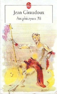Livrenpoche : Amphitryon 38 - Jean Giraudoux - Livre