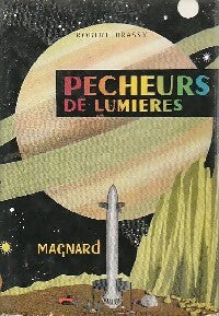 Livrenpoche : Pêcheurs de lumières - Robert Brassy - Livre