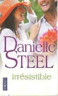 Livrenpoche : Irrésistible - Danielle Steel - Livre