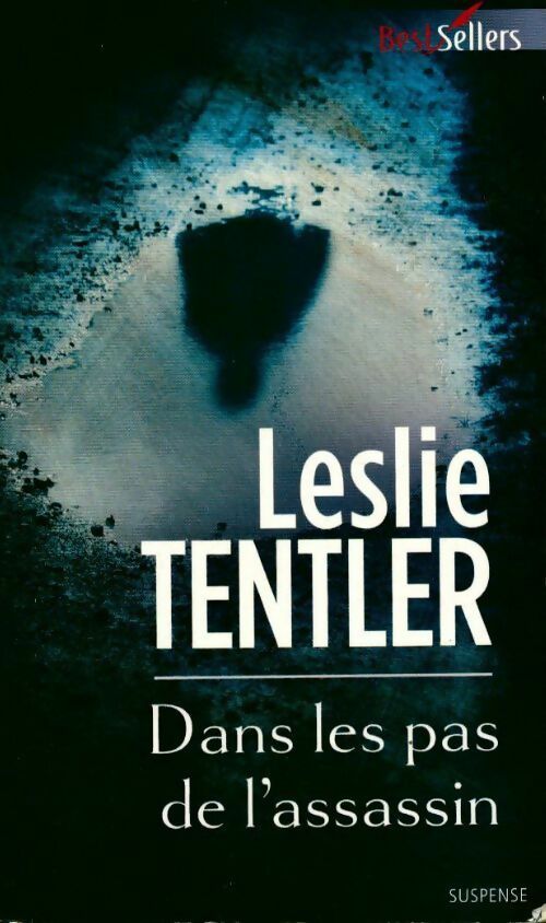 Livrenpoche : Dans les pas de l'assassin - Leslie Tentler - Livre