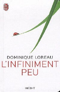 Livrenpoche : L'infiniment peu - Dominique Loreau - Livre
