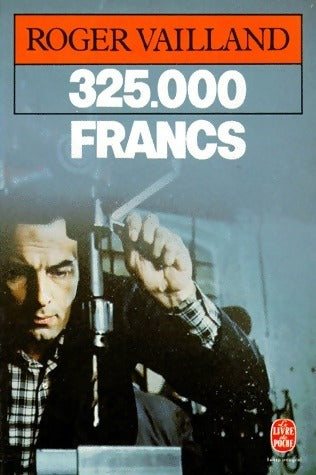 Livrenpoche : 325 000 Francs - Roger Vailland - Livre