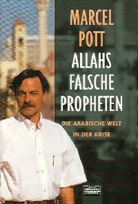 Allahs falsche propheten - Marcel Pott -  Bastei Lübbe - Livre