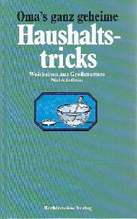 Livrenpoche : Haushaltstricks - Oma Ganz - Livre