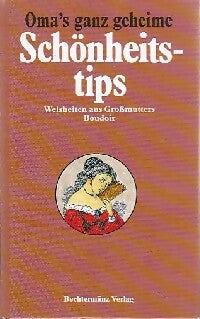 Livrenpoche : Shönheitstips - Oma Ganz - Livre