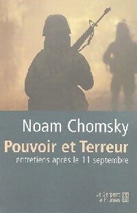 Livrenpoche : Pouvoir et terreur. Entretiens après le 11 Septembre - Noam Chomsky - Livre