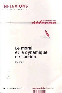 Livrenpoche : Le moral et la dynamique de l'action Tome II - Collectif - Livre