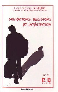 Livrenpoche : Migrations, religions et intégration - Collectif - Livre