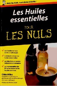 Livrenpoche : Les huiles essentielles pour les nuls - Elske Miles - Livre