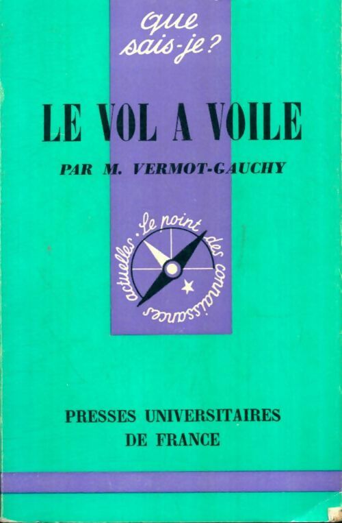 Livrenpoche : Le vol à voile - Michel Vermot-Gauchy - Livre