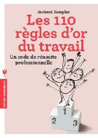Livrenpoche : Les 110 règles d'or du travail - Richard Templar - Livre