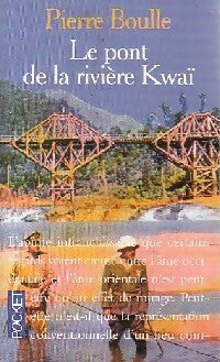 Livrenpoche : Le pont de la rivière Kwaï - Pierre Boulle - Livre