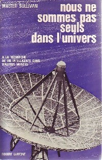 Livrenpoche : Nous ne sommes pas seuls dans l'univers - Walter Sullivan - Livre