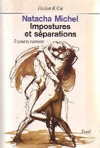 Livrenpoche : Impostures et séparations - Natacha Michel - Livre