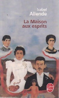 Livrenpoche : La maison aux esprits - Isabel Allende - Livre