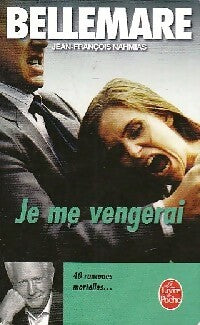 Je me vengerai - Jean-François Nahmias - Livre