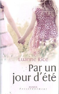 Livrenpoche : Par un jour d'été - Luanne Rice - Livre