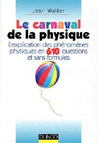 Livrenpoche : Le carnaval de la physique - Jearl Walker - Livre