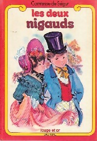 Les deux nigauds - Comtesse De Ségur - Livre