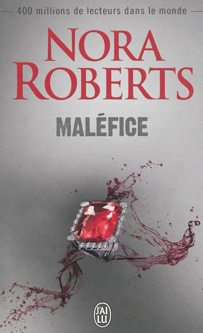 Livrenpoche : Maléfice - Nora Roberts - Livre