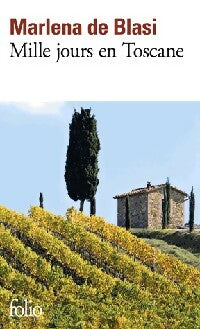 Livrenpoche : Mille jours en Toscane - Marlena De Blasi - Livre