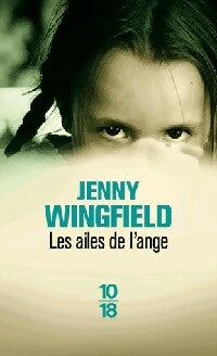 Livrenpoche : Les ailes de l'ange - Jenny Wingfield - Livre