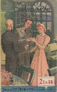 Livrenpoche : Mademoiselle Quand-Même - Paule De Wilsovès - Livre