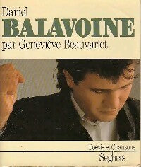 Daniel Balavoine - Geneviève Beauvarlet - Livre