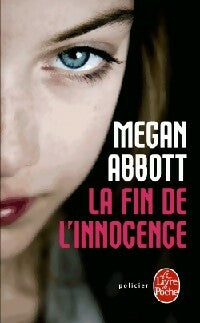 La fin de l'innocence - Megan Abbott - Livre