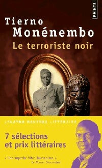 Livrenpoche : Le terroriste noir - Tierno Monénembo - Livre