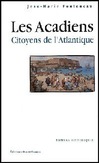 Livrenpoche : Les Acadiens, citoyens de l'Atlantique - Jean-Marie Fonteneau - Livre