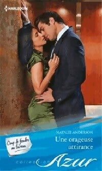 Livrenpoche : Une orageuse attirance - Natalie Anderson - Livre