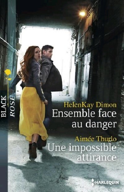 Livrenpoche : Ensemble face au danger / une impossible attirance - Aimée Thurlo, Helenkay Dimon - Livre