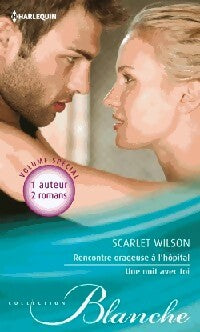 Livrenpoche : Rencontre orageuse à l'hôpital / Une nuit avec toi - Scarlet Wilson - Livre