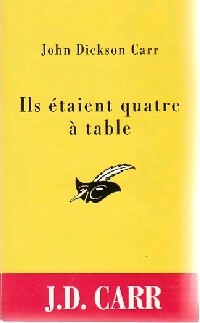 Livrenpoche : Ils étaient quatre à table - John Dickson Carr - Livre