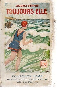 Livrenpoche : Toujours elle - Jacques Sempré - Livre