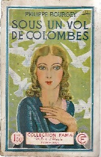 Livrenpoche : Sous un vol de colombes - Philippe Bourgey - Livre
