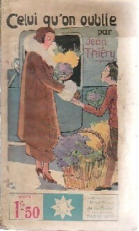 Livrenpoche : Celui qu'on oublie - Jean Thiéry - Livre