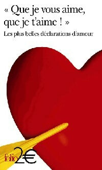 Livrenpoche : Que je vous aime, que je t'aime ! - Collectif - Livre
