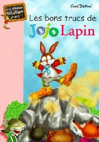 Livrenpoche : Les bons trucs de Jojo Lapin - Enid Blyton - Livre