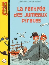 Livrenpoche : La rentrée des jumeaux pirates - Anne Rivière, Nicolas Hubesch - Livre