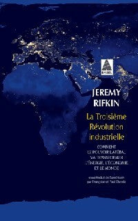 Livrenpoche : La troisième révolution industrielle - Jeremy Rifkin - Livre