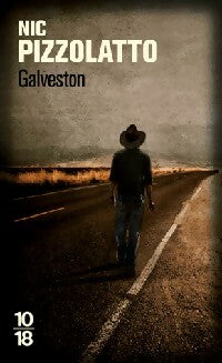Livrenpoche : Galveston - Nic Pizzolatto - Livre