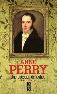 Livrenpoche : Une question de justice - Anne Perry - Livre