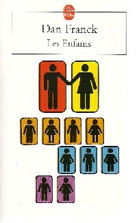 Livrenpoche : Les enfants - Dan Franck - Livre
